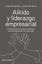 AIKIDO Y LIDERAZGO EMPRESARIAL