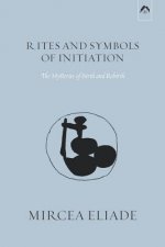 Rites and Symbols of Initiation