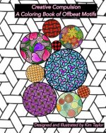 Creative Compulsion: A Coloring Book of Offbeat Motifs
