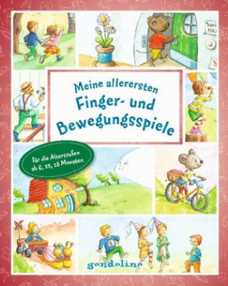 Meine allerersten Finger- und Bewegungsspiele