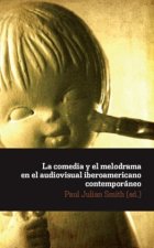 LA COMEDIA Y EL MELODRAMA EN EL AUDIOVIS