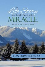 Life Story of a Little Boy Called Miracle