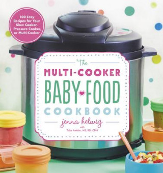Multi-Cooker Baby Food Cookbook