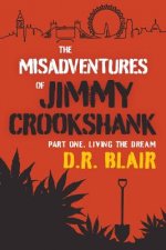 Misadventures Of Jimmy Crookshank
