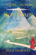 Story of Woman The Mountain