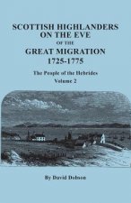 Scottish Highlanders on the Eve of the Great Migration, 1725-1775