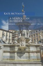 A Neapolitan Intrigue