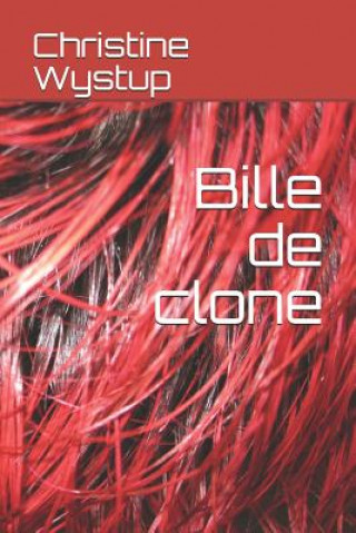 Bille de Clone