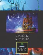Vocabulary Voyages Grade 9-12 Answer Key