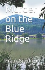 Murder on the Blue Ridge