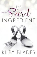 The Secret Ingredient: A Curvy Girl Small Town Culinary Romance