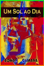 Um Sol ao Dia