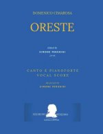 Cimarosa: Oreste: (Canto E Pianoforte - Vocal Score)