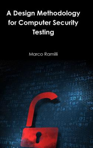 Design Methodology for Computer Security Testing