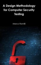 Design Methodology for Computer Security Testing