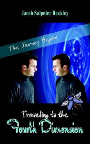 Traveling to the Fourth Dimension: the Journey Begins