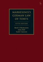 Markesinis's German Law of Torts