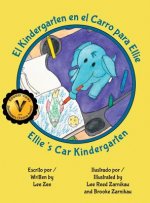 Kindergarten en el Carro para Ellie / Ellie's Car Kindergarten