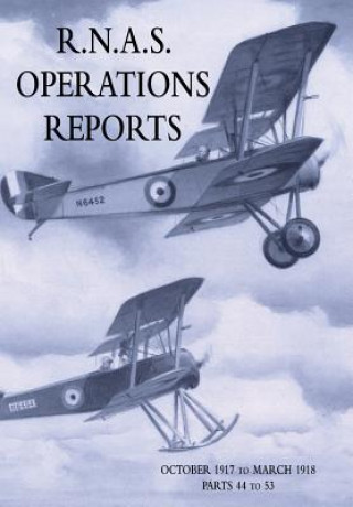 R.N.A.S. Operations Reports