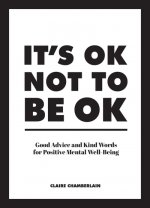 It's OK Not to Be OK