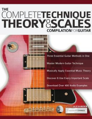 Complete Technique, Theory and Scales