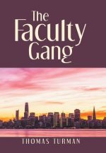 Faculty Gang
