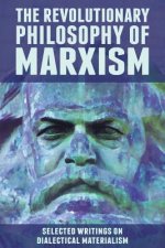 Revolutionary Philosophy of Marxism