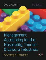 Management Accounting for the Hospitality, Tourism and Leisure Industries 3rd edition