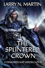 Splintered Crown