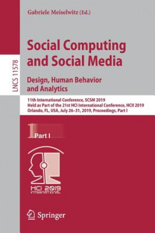 Social Computing and Social Media. Design, Human Behavior and Analytics