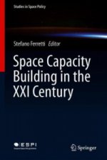 Space Capacity Building in the XXI Century