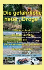 Die gefährliche neue 