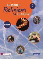 Kursbuch Religion Elementar 7 - Ausgabe für Bayern
