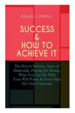 Success & How to Achieve It