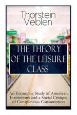 Theory of the Leisure Class