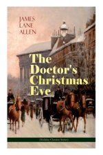 Doctor's Christmas Eve (Holiday Classics Series)