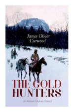 GOLD HUNTERS (A Western Mystery Classic)