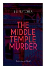 MIDDLE TEMPLE MURDER (British Mystery Classic)