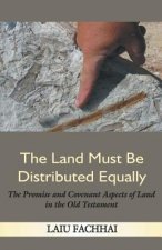 Land Must Be Distributed Equally
