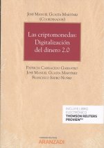 LAS CRIPTOMONEDAS: DIGITALIZACIÓN DEL DINERO 2.0