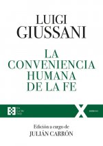 LA CONVENIENCIA HUMANA DE LA FE