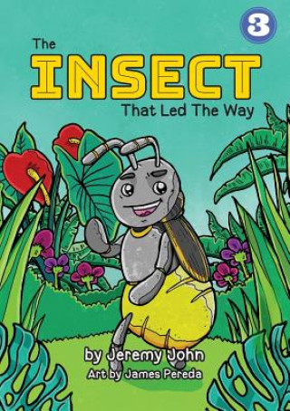 Insect That Led The Way