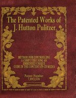 The Patented Works of J. Hutton Pulitzer - Patent Number 7,043,536