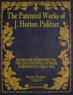 The Patented Works of J. Hutton Pulitzer - Patent Number 7,526,532