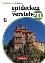 Entdecken und verstehen 6. Schuljahr - Sachsen -  Vom Römischen Reich bis zum Mittelalter