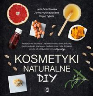 Kosmetyki naturalne DIY