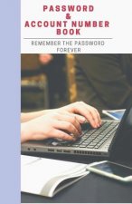 Password & Account Number Book: Remember the Password Forever