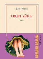 Court vetue (Prix Goncourt du premier roman 2019)