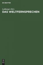 Das Weltfernsprechen