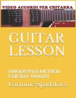 Guitar Lesson: Fingerstyle Method for Self-Taught